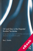 Cover of Oil and Gas in the Disputed Kurdish Territories: Jurisprudence, Regional Minorities and Natural Resources in a Federal System (eBook)