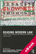 Cover of Reading Modern Law: Critical Methodologies and Sovereign Formations: Essays in Honour of Peter Fitzpatrick (eBook)