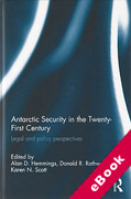 Cover of Antarctic Security in the Twenty-First Century: Legal and Policy Perspectives (eBook)