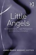 Cover of Little Angels: An International Legal Perspective on Child Discrimination (eBook)