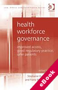 Cover of Health Workforce Governance: Improved Access, Good Practice, Safer Patients (eBook)