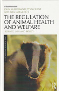 Cover of The Regulation of Animal Health and Welfare: Science, Law and Policy