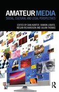 Cover of Amateur Media: Social, Cultural and Legal Perspectives