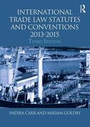 Cover of Routledge Student Statutes: International Trade Law Statutes and Conventions 2013 - 2015