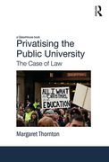 Cover of Privatising the Public University: The Case of Law