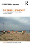 Cover of The Penal Landscape: The Howard League Guide to Criminal Justice in England and Wales