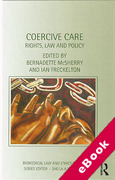 Cover of Coercive Care: Rights, Law and Policy (eBook)