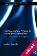 Cover of The Precautionary Principle in Marine Environmental Law: With Special Reference to High Risk Vessels (eBook)
