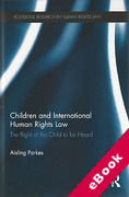 Cover of Children and International Human Rights Law: The Right of the Child to be Heard (eBook)