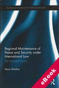 Cover of Regional Maintenance of Peace and Security Under International Law: The Distorted Mirrors (eBook)