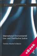 Cover of International Environmental Law and Distributive Justice: The Equitable Distribution of CDM Projects Under the Kyoto Protocol (eBook)