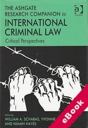 Cover of The Ashgate Research Companion to International Criminal Law: Critical Perspectives (eBook)