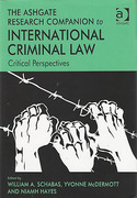 Cover of The Ashgate Research Companion to International Criminal Law: Critical Perspectives