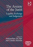 Cover of The Anxiety of the Jurist: Legality, Exchange and Judgement