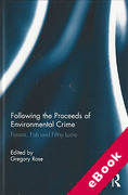 Cover of Following the Proceeds of Environmental Crime: Fish, Forests and Filthy Lucre (eBook)