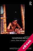 Cover of Governing Refugees: Justice, Order and Legal Pluralism in the Refugee Camp (eBook)