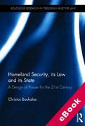 Cover of Homeland Security, its Law and its State (eBook)