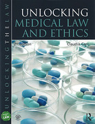 Cover of Unlocking Medical Law and Ethics
