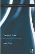 Cover of Threats of Force: International Law and Strategy