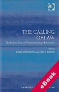 Cover of The Calling of Law: The Pivotal Role of Vocational Legal Education (eBook)