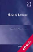Cover of Showing Remorse: Law and the Social Control of Emotion (eBook)