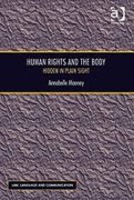 Cover of Human Rights and the Body: Hidden in Plain Sight (eBook)