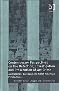 Cover of Contemporary Perspectives on the Detection, Investigation and Prosecution of Art Crime: Australasian, European and North American Perspectives (eBook)