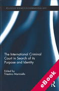 Cover of The International Criminal Court in Search of its Purpose and Identity (eBook)