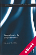Cover of Asylum Law in the European Union: From the Geneva Convention to the Law of the EU (eBook)