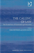 Cover of The Calling of Law: The Pivotal Role of Vocational Legal Education