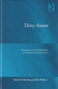 Cover of Dirty Assets: Emerging Issues in the Regulation of Criminal and Terrorist Assets