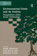 Cover of Environmental Crime and its Victims: Perspectives within Green Criminology
