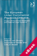 Cover of The European Unfair Commercial Practices Directive: Impact, Enforcement Strategies and National Legal Systems (eBook)
