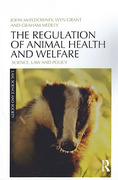 Cover of The Regulation of Animal Health and Welfare: Science, Law and Policy