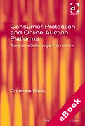 Cover of Consumer Protection and Online Auction Platforms: Towards a Safer Legal Framework (eBook)
