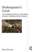 Cover of Shakespeare's Curse: The Aporias of Ritual Exclusion in Early Modern Royal Drama (eBook)
