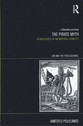 Cover of The Pirate Myth: Genealogies of an Imperial Concept