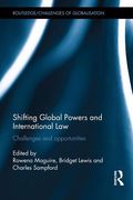 Cover of Shifting Global Powers and International Law: Challenges and Opportunities