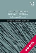 Cover of Litigating the Right to Health in Africa: Challenges and Prospects (eBook)