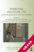 Cover of Pioneering Healthcare Law: Essays in Honour of Margaret Brazier (eBook)