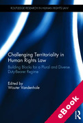 Cover of Challenging Territoriality in Human Rights Law: Foundational Principles for a Multi Duty-Bearer Human Rights Regime (eBook)