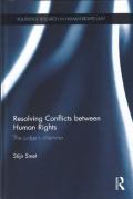Cover of Resolving Conflicts between Human Rights: The Judge's Dilemma