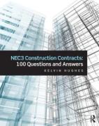 Cover of NEC3 Construction Contracts: 100 Questions and Answers
