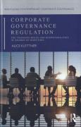 Cover of Corporate Governance Regulation: The Changing Roles and Responsibilities of Boards of Directors