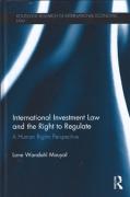 Cover of International Investment Law and the Right to Regulate