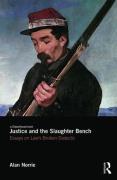 Cover of Justice and the Slaughter Bench: Essays on Law and Broken Dialectic