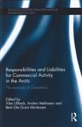 Cover of Responsibilities and Liabilities for Commercial Activity in the Arctic: The Example of Greenland