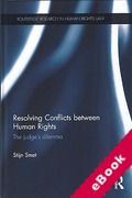Cover of Resolving Conflicts between Human Rights: The Judge's Dilemma (eBook)