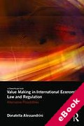 Cover of Value Making in International Economic Law and Regulation: Alternative Possibilities (eBook)