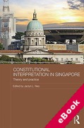 Cover of Constitutional Interpretation in Singapore: Theory and Practice (eBook)